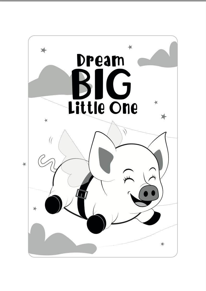 A3 Pig Dream Big Little One Print